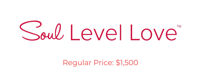 Soul Level Love - regular price $1,500
